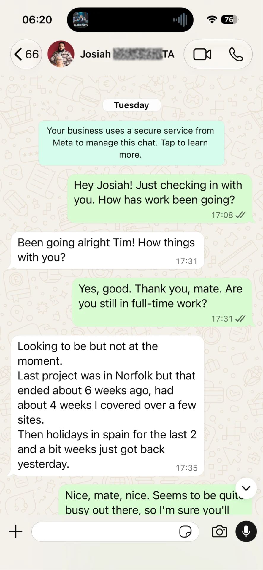 WhatsApp catch up where a former student explains the projects he has been working on